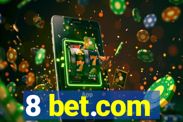 8 bet.com